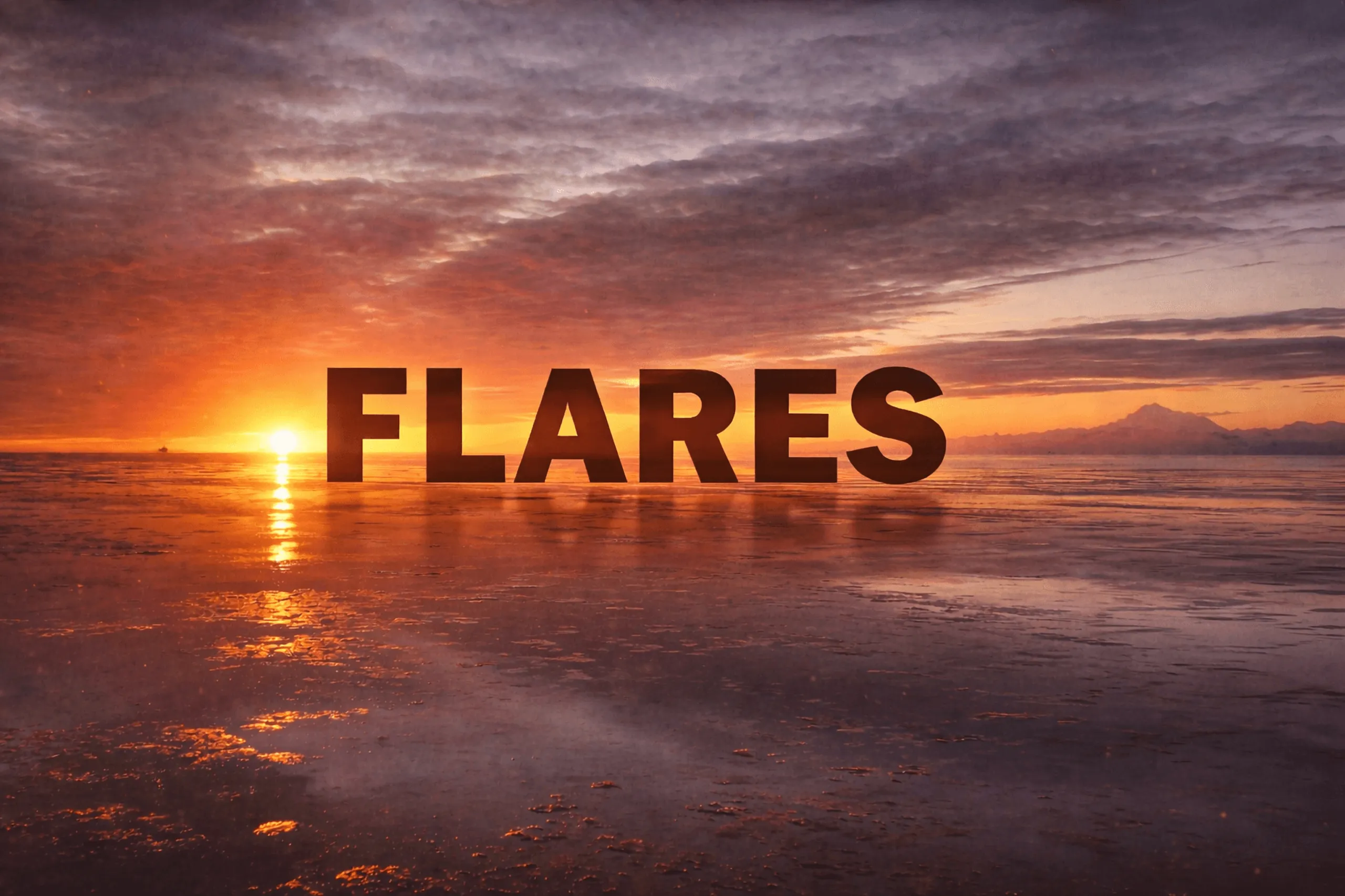 Flares Over Cook Inlet (And In My Soul)